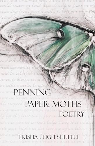 Penning Paper Moths: Poetry