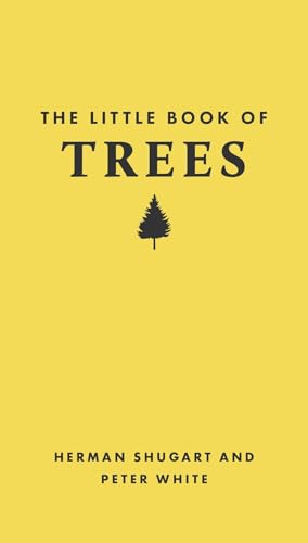 The Little Book of Trees (Little Books of Nature) von Princeton University Press
