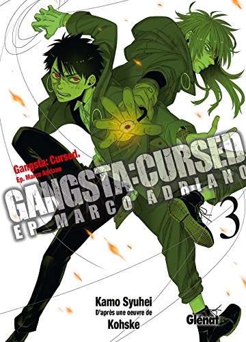 Gangsta Cursed - Tome 03 von Glénat Manga