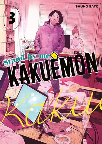 Stand by me Kakuemon - Tome 03 von MEIAN
