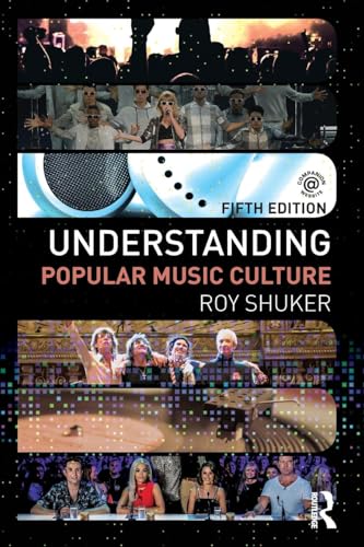 Understanding Popular Music Culture von Routledge