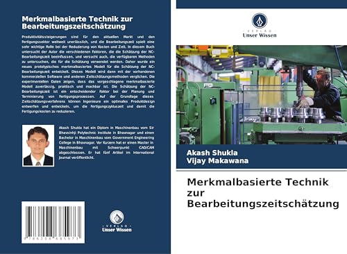 Merkmalbasierte Technik zur Bearbeitungszeitschätzung: DE von Verlag Unser Wissen
