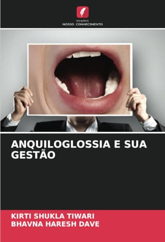 ANQUILOGLOSSIA E SUA GESTÃO: DE von Edições Nosso Conhecimento