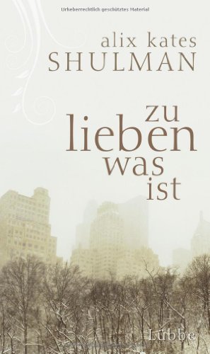 Zu lieben was ist (Lübbe Sachbuch)