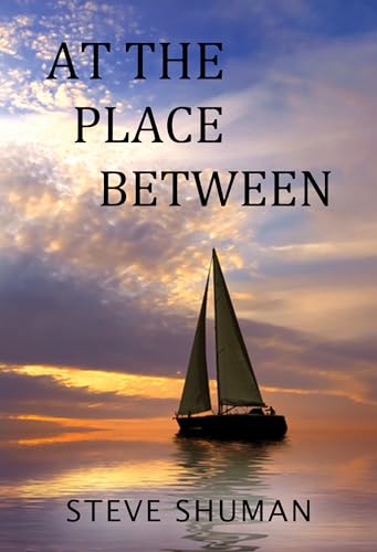 At The Place Between von Olympia Publishers