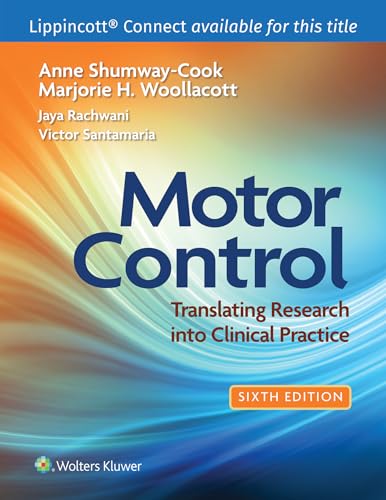 Motor Control: Translating Research into Clinical Practice (The Lippincott Connect)