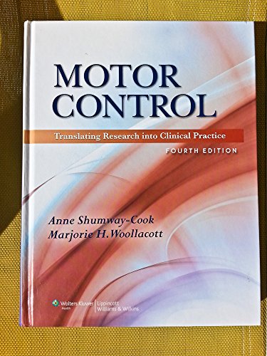 Motor Control: Translating Research into Clinical Practice