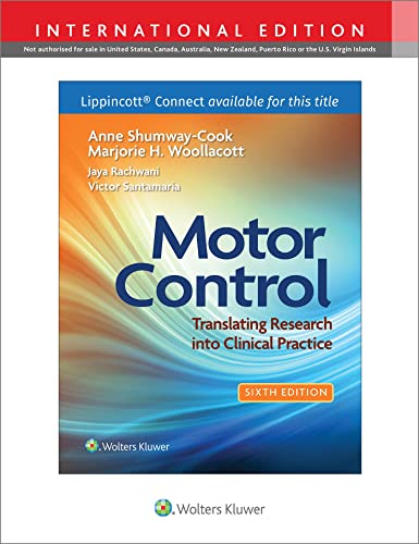 Motor Control: Translating Research into Clinical Practice (Lippincott Connect) von Lippincott Williams&Wilki