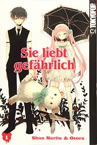 Sie liebt gefährlich 01 von TOKYOPOP GmbH