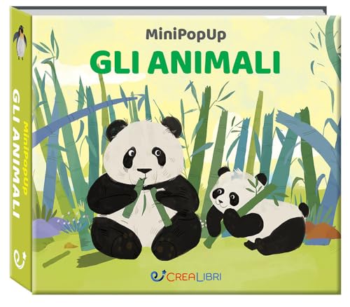 Gli animali. Ediz. illustrata (Mini pop-up) von Crealibri