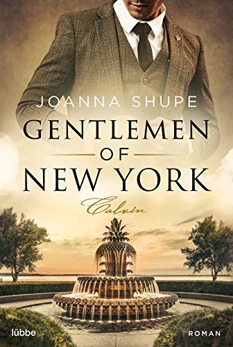 Gentlemen of New York - Calvin: Roman (New York Trilogie, Band 3)