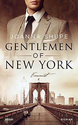Gentlemen of New York - Emmett: Roman (New York Trilogie, Band 1)