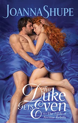 The Duke Gets Even: A Novel (The Fifth Avenue Rebels, 4, Band 4) von Avon