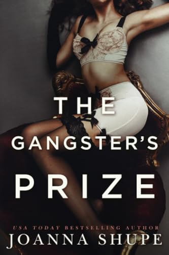 The Gangster's Prize: A Gilded Age Novella