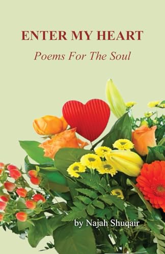Enter My Heart: Poems For The Soul von Library and Archives Canada
