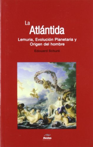 La Atlántida, evolución planetaria y origen del hombre (Nuevos Horizontes, Band 6) von MESTAS Ediciones, S.L.