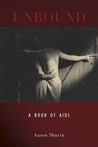 Unbound: A Book of AIDS Unbound: A Book of AIDS von Nightboat Books