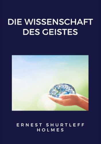 Die Wissenschaft des Geistes