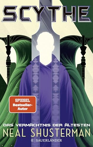 Scythe – Das Vermächtnis der Ältesten: Band 3 | Science Fiction Roman ab 14 Jahren Scythe – Das Vermächtnis der Ältesten: Band 3 | Science Fiction Roman ab 14 Jahren