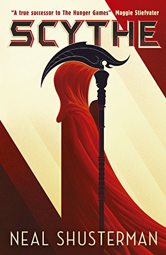 Scythe: Ausgezeichnet: Lambeth Phoenix Book Award, 2019 (Arc of a Scythe)