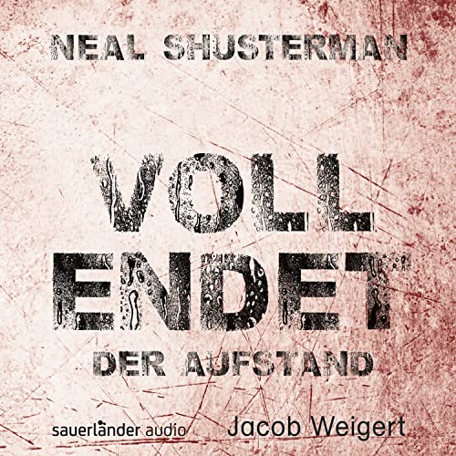 Vollendet - Der Aufstand Vollendet - Der Aufstand