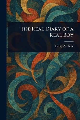 The Real Diary of a Real Boy von Anson Street Press