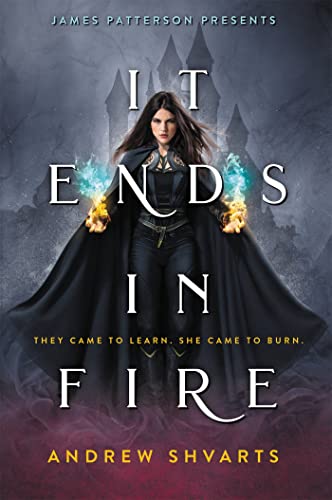 It Ends in Fire von jimmy patterson