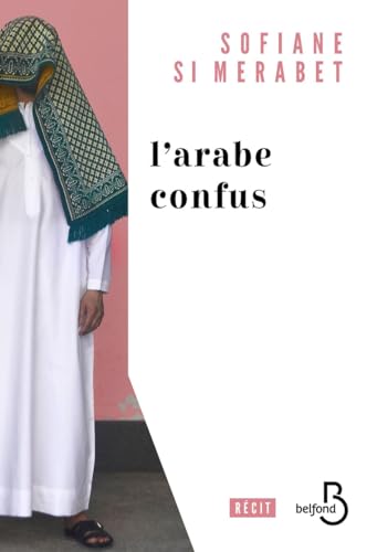 L'Arabe confus von BELFOND