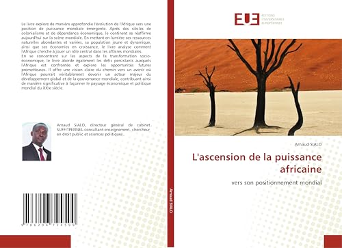 L'ascension de la puissance africaine: vers son positionnement mondial L'ascension de la puissance africaine: vers son positionnement mondial von Éditions universitaires européennes