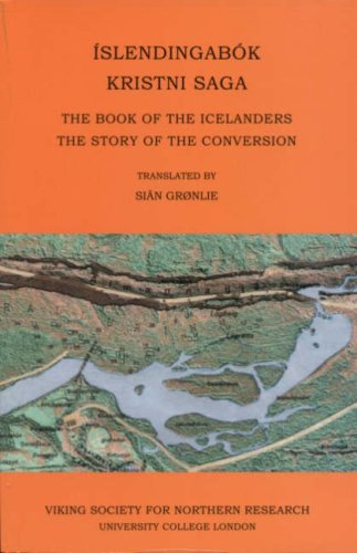 Islendingabok, Kristnisaga: The Book of the Icelanders, the Story of the Conversion von GAZELLE BOOK SERVICES