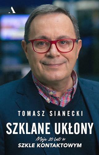 Szklane ukłony. Moje 20 lat w Szkle kontaktowym von Agora