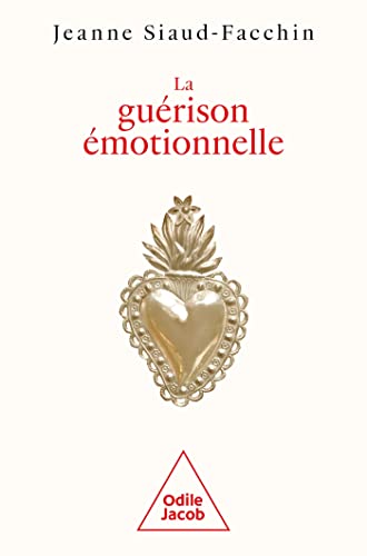 La Guérison émotionnelle von JACOB