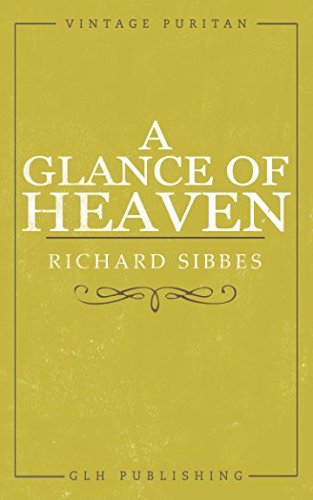 A Glance of Heaven