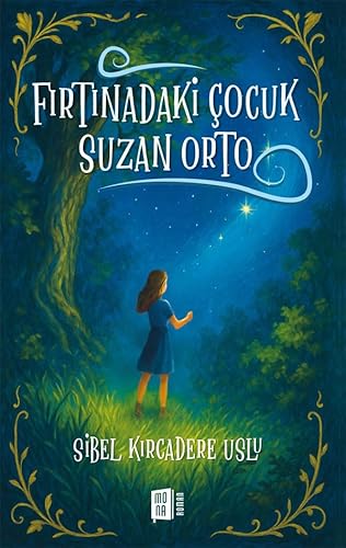 Fırtınadaki Çocuk Suzan Orto Fırtınadaki Çocuk Suzan Orto von Mona Kitap