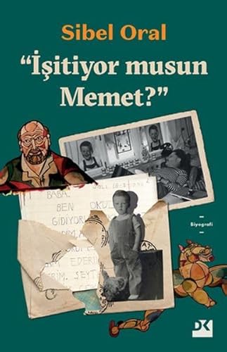 İşitiyor musun Memet? von Doğan Kitap