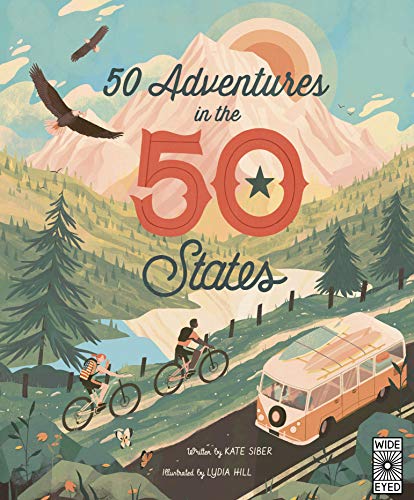 50 Adventures in the 50 States: Volume 10 (Americana, Band 10) von Wide Eyed Editions