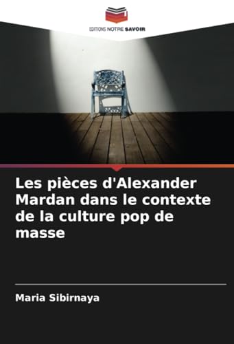 Les pièces d'Alexander Mardan dans le contexte de la culture pop de masse