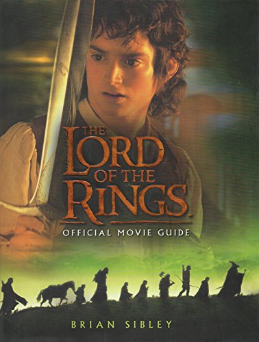 Lord of the Rings Official Movie Guide (.)