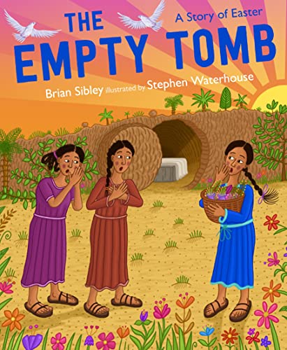 The Empty Tomb: A Story of Easter von Lion Children's Bks
