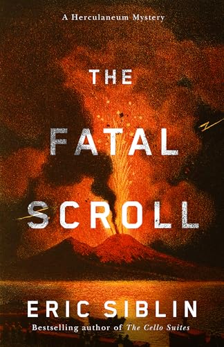 The Fatal Scroll: A Herculaneum Mystery (Herculaneum Mysteries, Band 1) von ECW Press,Canada