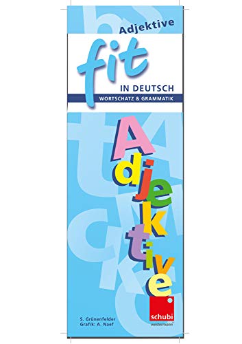 FIT in Deutsch: Wortschatz & Grammatik Adjektive