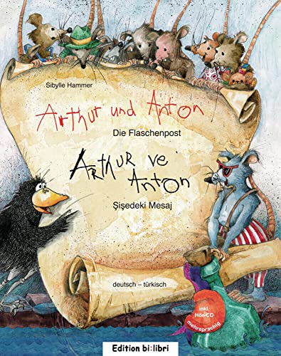 Arthur und Anton: Die Flaschenpost: Kinderbuch Deutsch-Türkisch mit Audio-CD