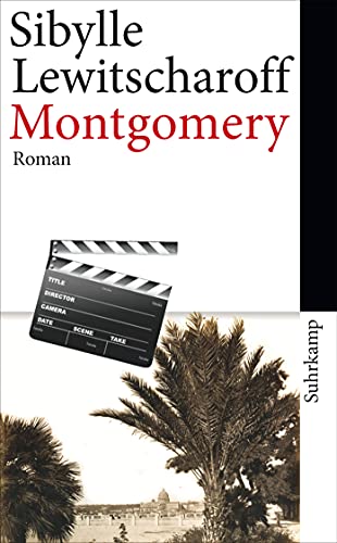 Montgomery: Roman (suhrkamp taschenbuch) von Suhrkamp Verlag AG