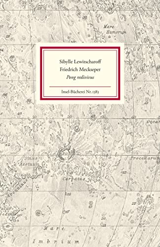 Pong redivivus (Insel-Bücherei) von Insel Verlag