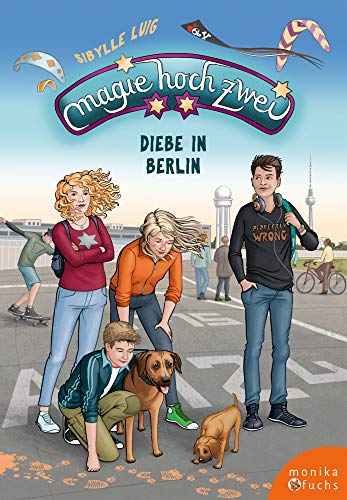 Magie hoch zwei – Diebe in Berlin