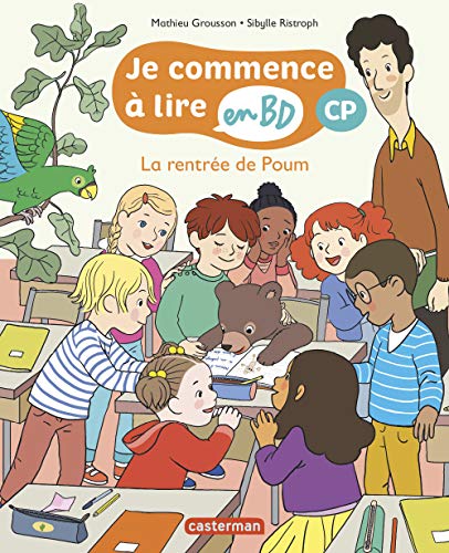 Je commence à lire en BD - CP : La rentrée de Poum von CASTERMAN