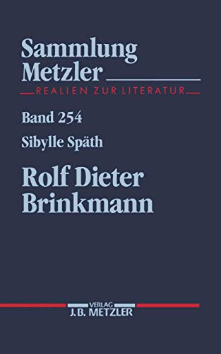 Rolf Dieter Brinkmann (Sammlung Metzler)
