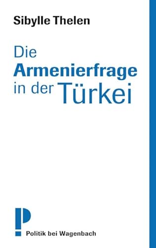 Die Armenierfrage in der Türkei