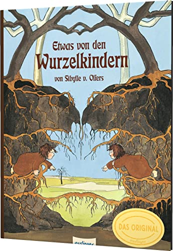 Etwas von den Wurzelkindern: Bilderbuch-Geschenkausgabe: Der Nostalgie-Klassiker