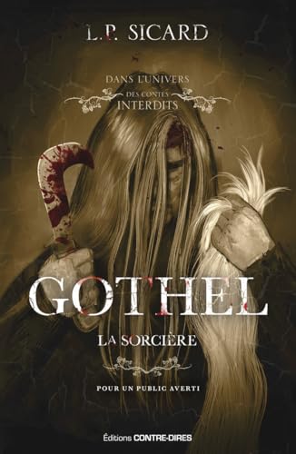 Gothel, la sorcière von CONTRE DIRES
